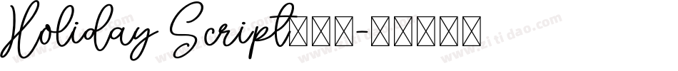 Holiday Script生成器字体转换